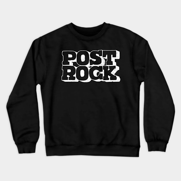 POSTROCK Crewneck Sweatshirt by DankFutura